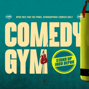Comedy Gym x Standupindo Depok - 23 Januari
