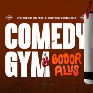 Comedy Gym x Bodor Alus - 01 Mei 2026