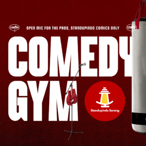 Comedy Gym x Standupindo Serang - 10 April 2026