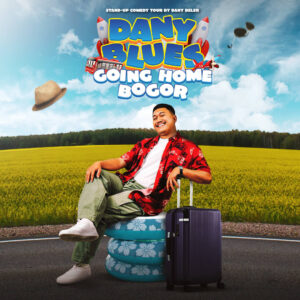 Dany Blues: Going Home Bogor