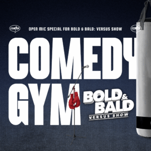 Comedy Gym x Bold & Bald - 03 Juli 2026