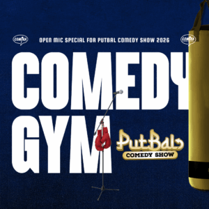 Comedy Gym x Putbal – 04 September 2026